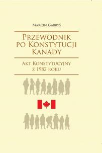 Okładka książki Przewodnik po Konstytucji Kanady