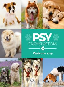 Okładka książki Psy wybrane rasy Encyklopedia