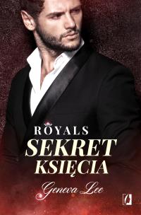 Okładka książki Royals T.2 Sekret księcia