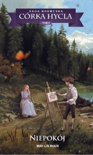 Okładka książki Saga Norweska Córka hycla. 8. Niepokój