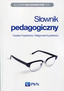 Słownik pedagogiczny. Autor: Kupisiewicz Czesław, Kupisiewicz Małgorzata. Multiszop.pl Okładka książki Słownik pedagogiczny