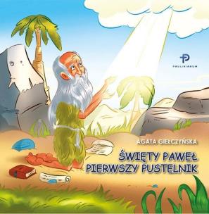 Okładka książki Św. Paweł. Pierwszy Pustelnik