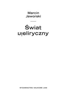 Okładka książki Świat nieliryczny Studia i szkice o poezji współczesnej