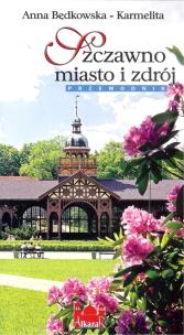 Okładka książki Szczawno Miasto i zdrój