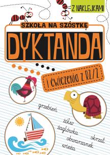 Okładka książki Szkoła na szóstkę. Dyktanda na rz/ż