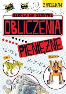 Okładka książki Szkoła na szóstkę. Obliczenia pieniężne
