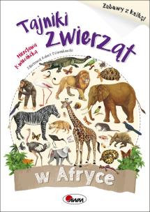 Okładka książki Tajnki zwierząt w Afryce
