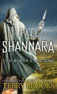 Okładka książki The Black Elfstone: The Fall of Shannara