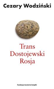 Okładka książki Trans Dostojewski Rosja