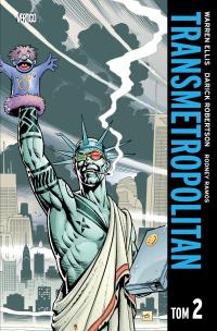 Transmetropolitan , tom 2. Autor: Ellis Warren, Robertson Darick. Multiszop.pl Okładka książki Transmetropolitan , tom 2