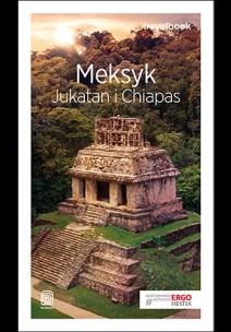 Okładka książki Travelbook - Meksyk, Jukata i Chiapas w.2018