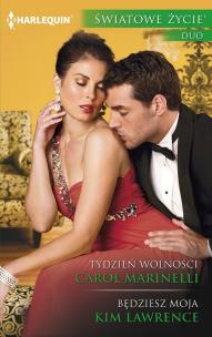 Okładka książki Tydzień wolności, Będziesz moja