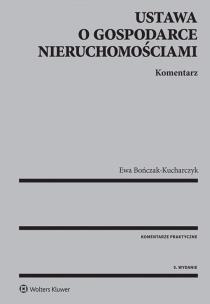 Okładka książki Ustawa o gospodarce nieruchomościami Komentarz