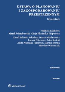 Okładka książki Ustawa o planowaniu i zagospodarowaniu przestrzennym. Komentarz