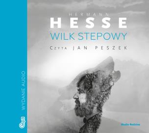 Okładka książki Wilk stepowy. Audiobook