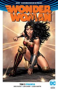 Wonder Woman T.3 Prawda. Autor: Rucka Greg, Liam Sharp, Laura Martin. Multiszop.pl Okładka książki Wonder Woman T.3 Prawda