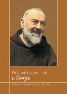 Okładka książki Wstawiaj się za nami u Boga!
