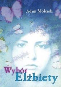 Okładka książki Wybór Elżbiety