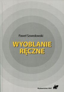 Okładka książki Wyoblanie ręczne