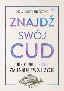 Okładka książki Znajdź swój cud