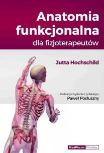 Okładka książki Anatomia funkcjonalna dla fizjoterapeutów