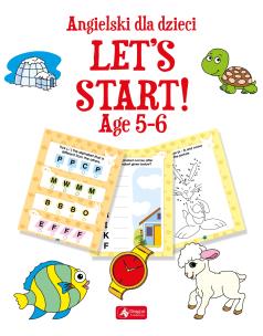 Okładka książki Angielski dla dzieci. Let’s Start! Age 5–6