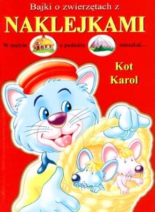 Okładka książki BAJKI O ZWIERZĘTACH Z NAKLEJKAMI KOT KAROL