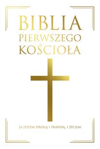 Okładka książki Biblia pierwszego Kościoła