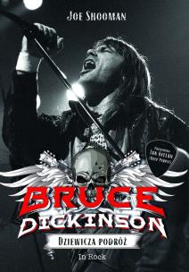 Okładka książki Bruce Dikinson. Dziewicza podróż