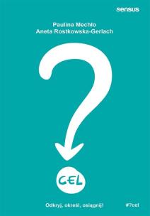 Okładka książki Cel odkryj określ osiągnij