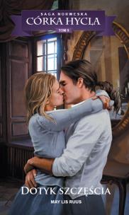 Okładka książki Córka Hycla T.9 Dotyk szczęścia