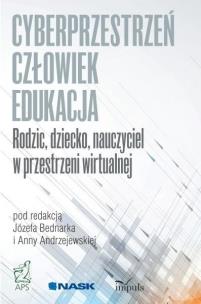 Okładka książki Cyberprzestrzeń człowiek - edukacja T.3