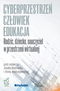 Okładka książki Cyberprzestrzeń człowiek - edukacja T.4