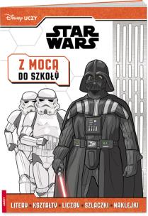 Okładka książki Disney Uczy Star Wars Z mocą do szkoły