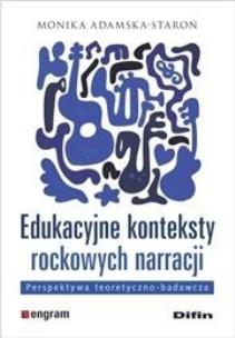 Okładka książki Edukacyjne konteksty rockowych narracji