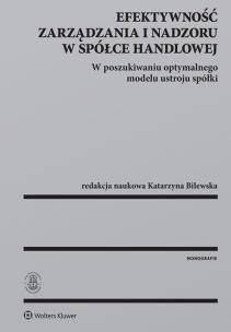 Okładka książki Efektywność zarządzania i nadzoru w spółce handlowej