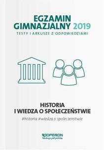 Okładka książki Egzamin gimnazjalny -Testy hist. i WOS 2019 OPERON