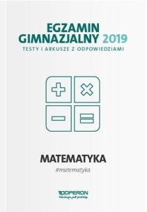 Okładka książki Egzamin gimnazjalny - Testy matemat. 2019 OPERON