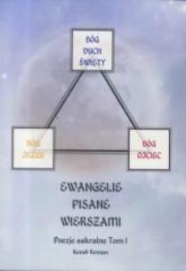 Okładka książki Ewangelie pisane wierszami. Poezje sakralne T.1
