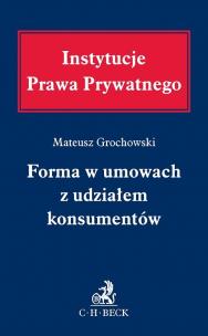 Okładka książki Forma w umowach z udziałem konsumentów