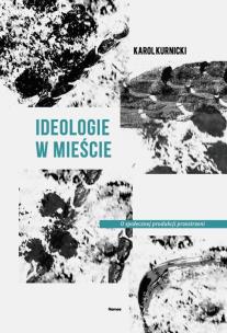 Okładka książki Ideologie w mieście
