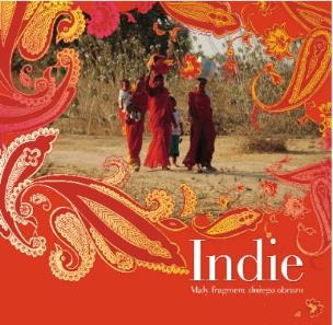Okładka książki INDIE MAŁY FRAGMENT DUŻEGO OBRAZU