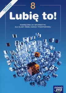 Okładka książki Informatyka SP 8 Lubię to! Podr. NE