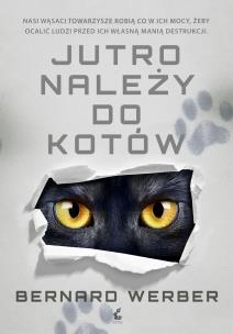 Okładka książki Jutro należy do kotów