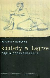 Okładka książki Kobiety w lagrze zapis doświadczenia
