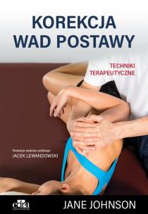 Okładka książki Korekcja wad postawy. Techniki terapeutyczne