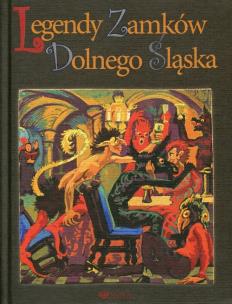 Okładka książki Legendy zamków Dolnego Śląska