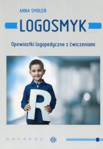 Okładka książki Logosmyk. Opowiastki logopedyczne z ćwiczeniami