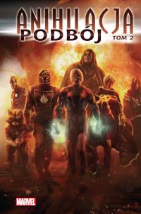 Marvel Classic. Anihilacja Podbój, tom 2. Autor: Lanning Andy, Javier Grillo-Marxuach, Abnett Dan. Multiszop.pl Okładka książki Marvel Classic. Anihilacja Podbój, tom 2