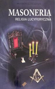Opakowanie Masoneria. Religia lucyferyczna